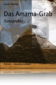 Jacob Nomus - Das Amarna-Grab (Leseprobe)